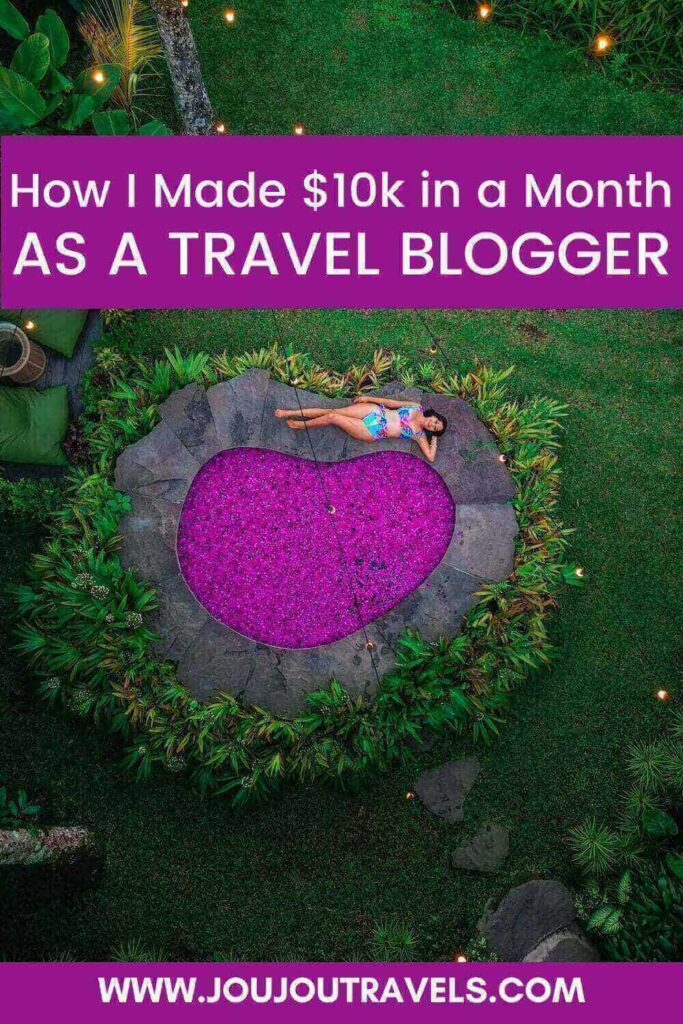 how I made 10k a month as a travel blogger