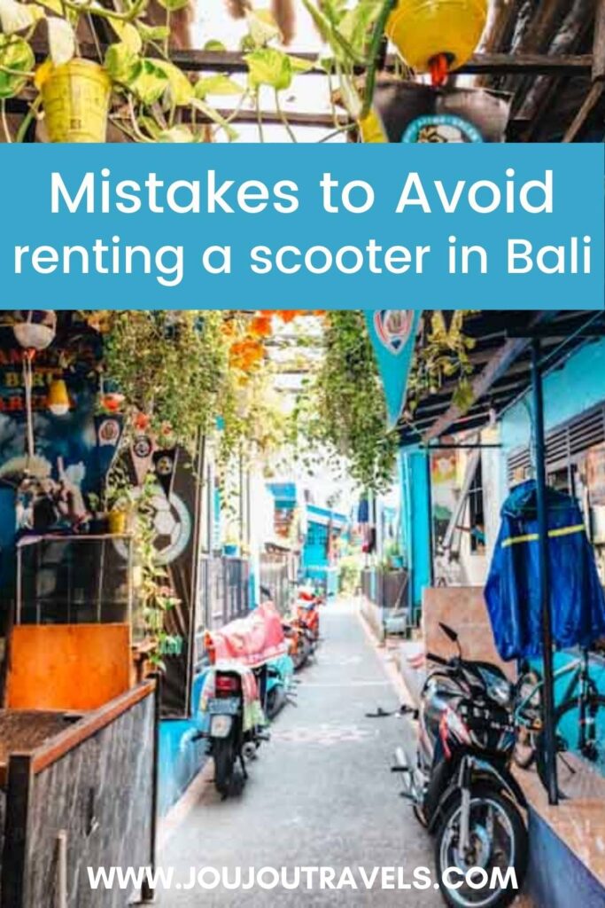 mistakes to avoid renting a scooter in Bali