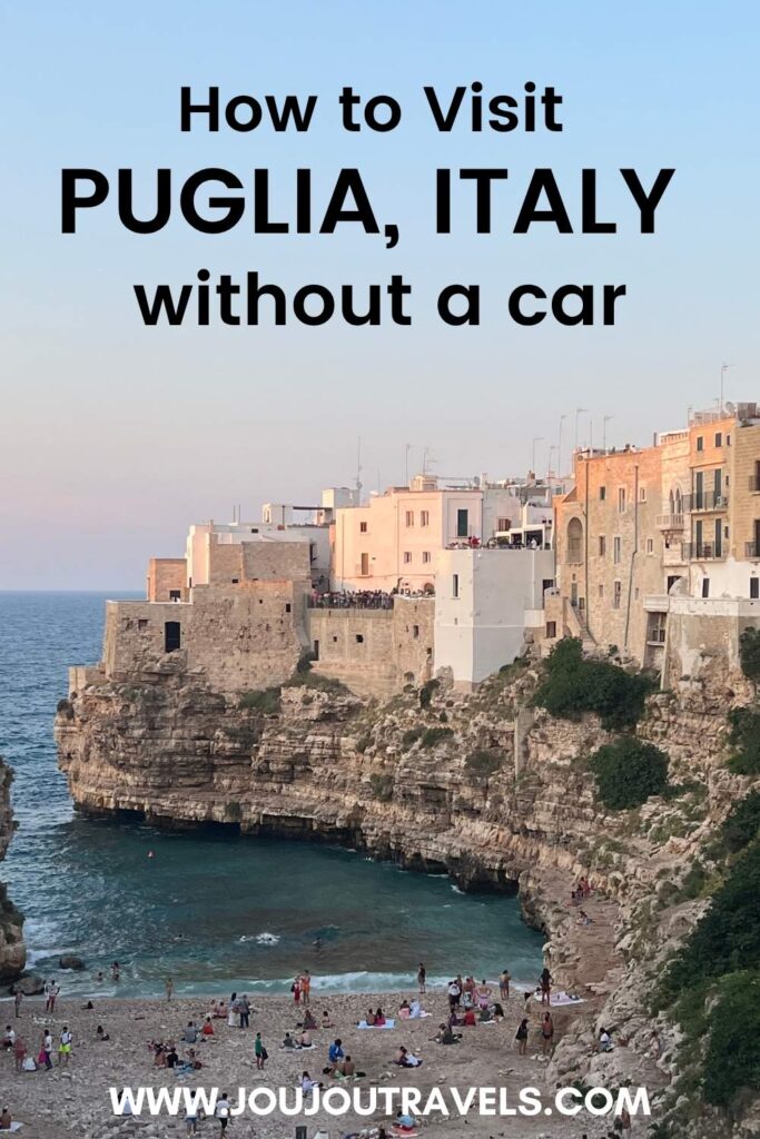how to visit puglia italy without a car